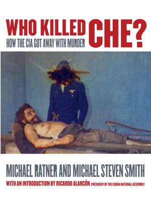 cover image of Who Killed Che?